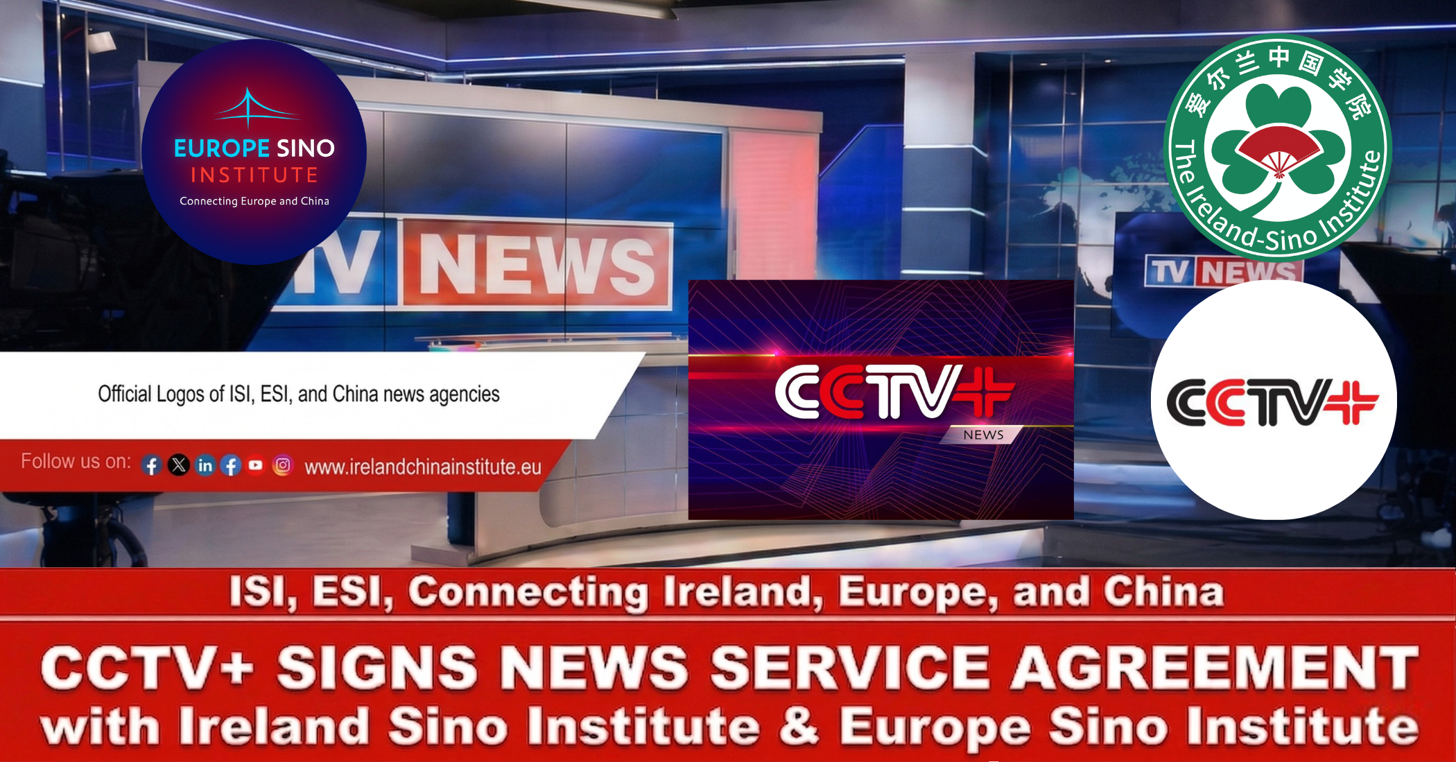 ISI CCTV NEWS SERVICE AGREEMENT EURO CHINA NEWS