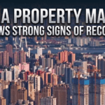 China Property Market Shows Strong Signs of Recovery